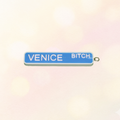 "Venice Bitch" Keychain