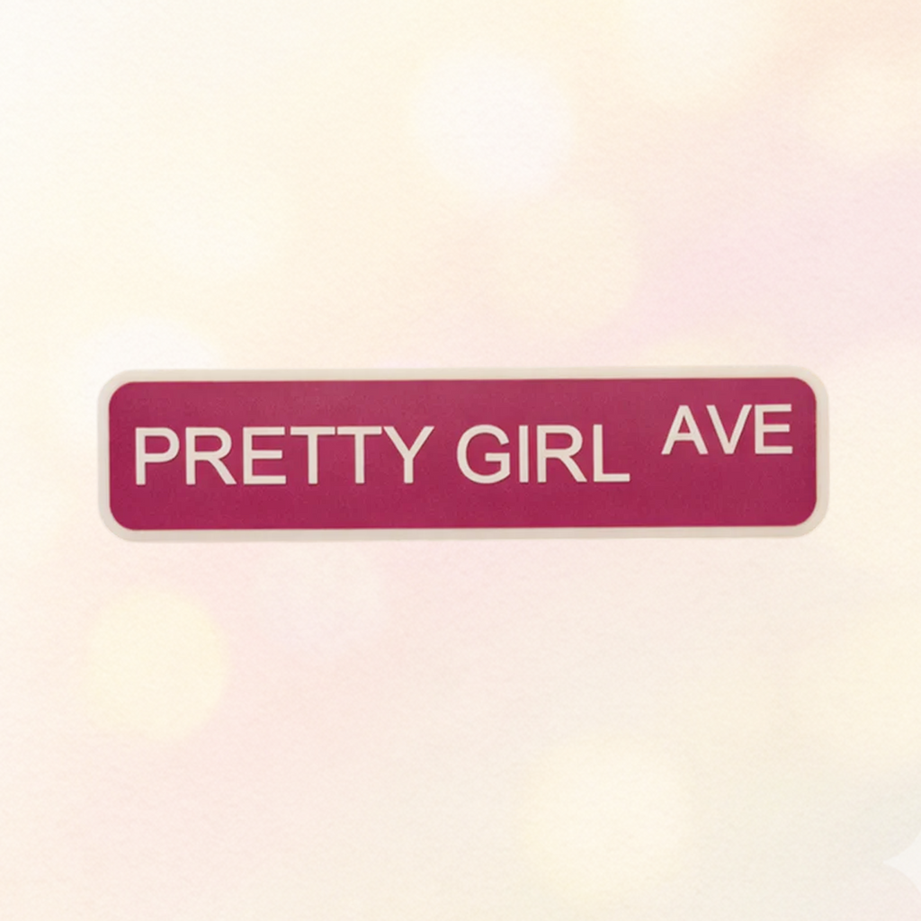 "Pretty Girl Avenue" Street Sign Wallhang